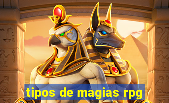 tipos de magias rpg